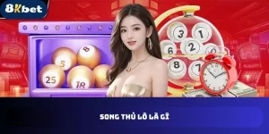 song thủ lô là gì 