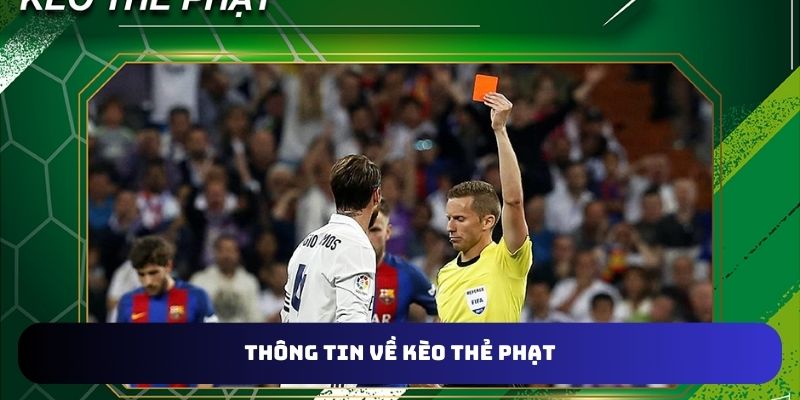 Thông tin kèo thẻ phạt tân binh quan tâm